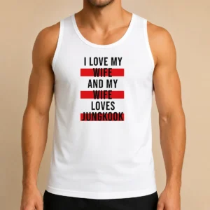 Funny Awesome I Love My Wife And My Wife Loves Jungkook Tank Top