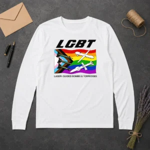 Hot Nice LGBT Laser Guided Bombs And Torpedoes Flag long sleeve shirt with colorful pride design