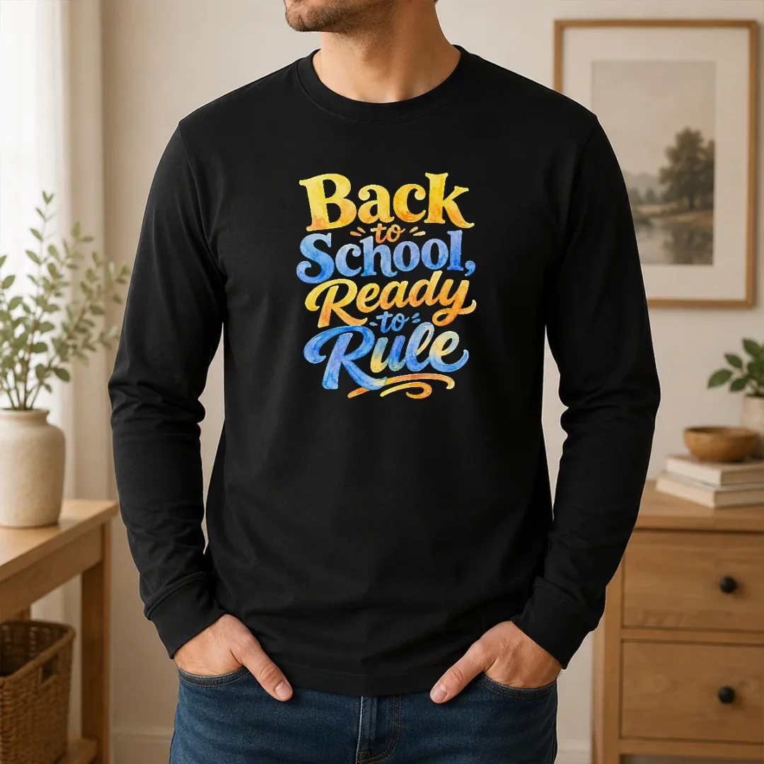 Good Back To School Ready To Rule Watercolor For Students Long Sleeve Shirt Good Back To School Ready To Rule Watercolor For Students Long Sleeve Shirt