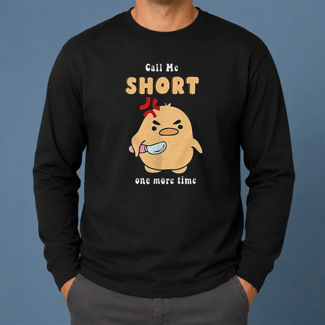 Good Call Me Short One More Time Cute Angry Bird With Knife Long Sleeve Shirt Good Call Me Short One More Time Cute Angry Bird With Knife Long Sleeve Shirt