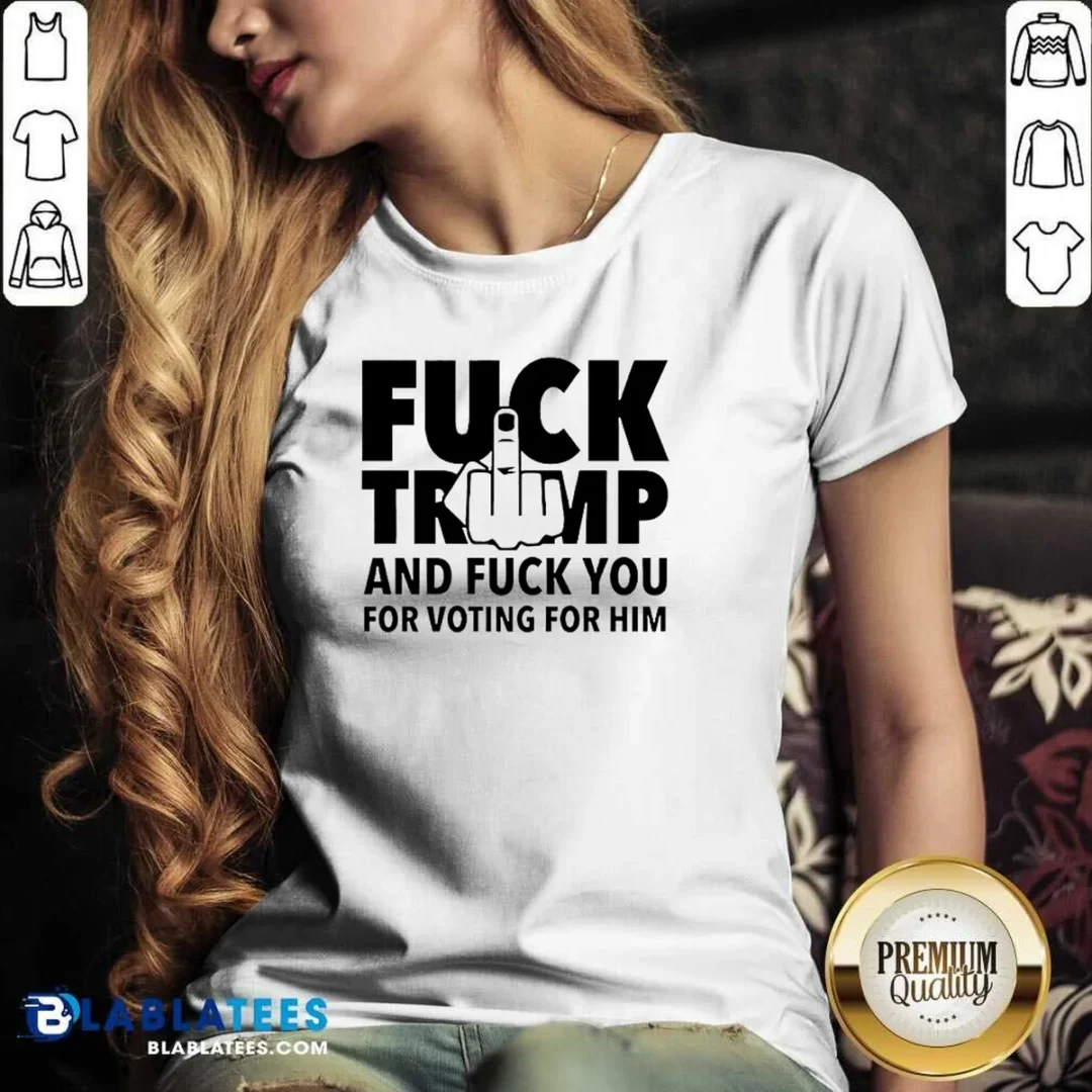 good-f-president-us-and-f-you-for-voting-for-him-v-neck-shirt-v-neck-optimized Good F President US And F You For Voting For Him V-Neck Shirt