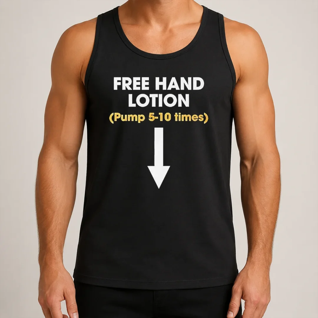 good-free-hand-lotion-pump-5-10-times-tank-top Good Free Hand Lotion Pump 5 10 Times Tank Top