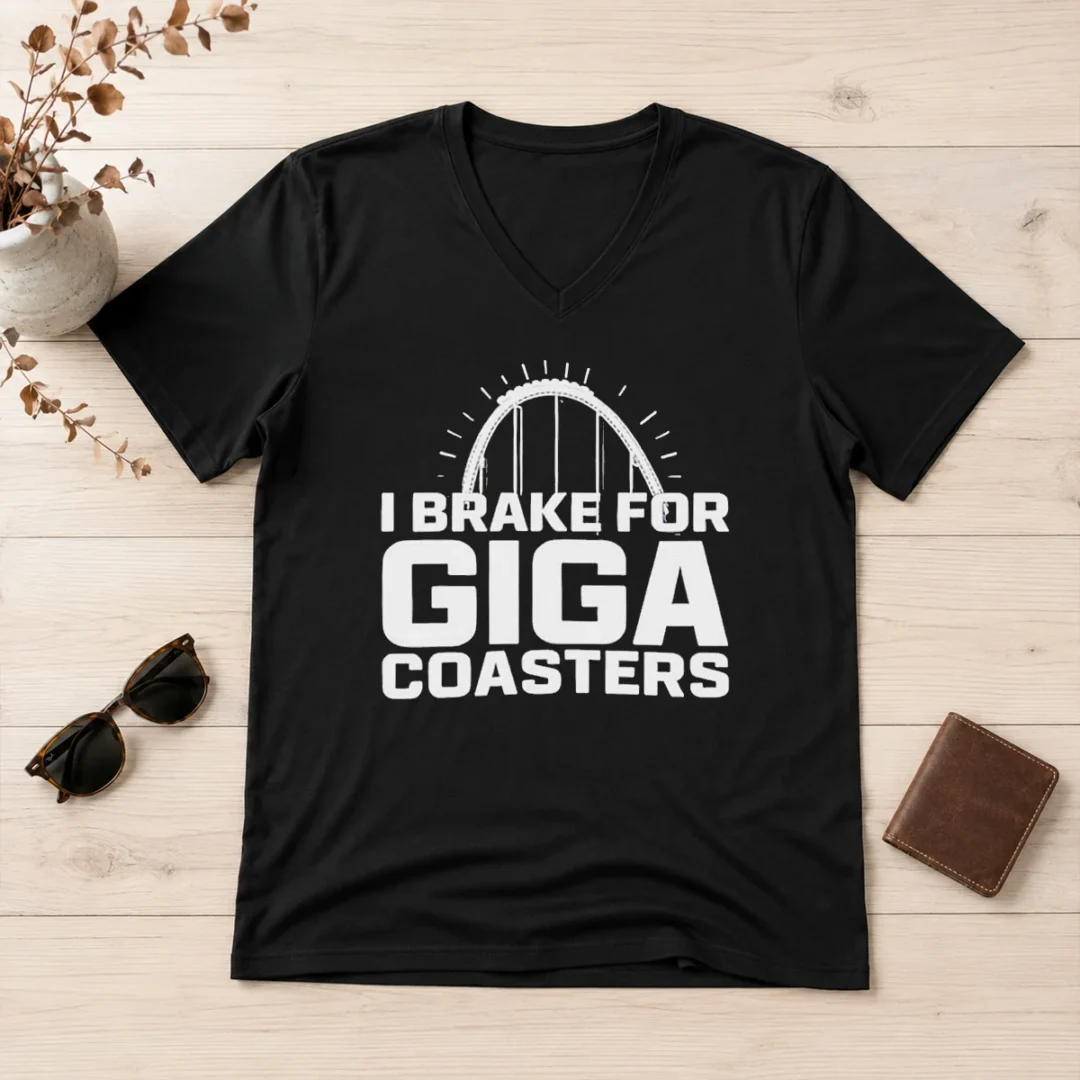 good-giga-coaster-amusement-park-ride-i-brake-for-giga-coasters-roller-coaster-v-neck-shirt Good Giga Coaster Amusement Park Ride I Brake For Giga Coasters Roller Coaster V-Neck Shirt