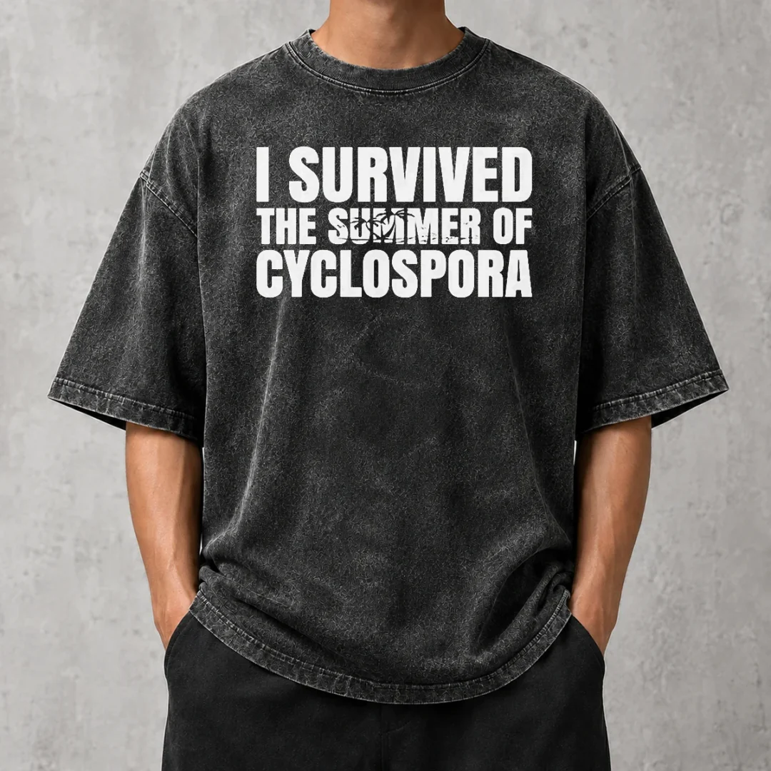good-hot-i-survived-the-summer-of-cyclospora-washed-t-shirt Good Hot I Survived The Summer Of Cyclospora Washed T-Shirt