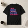 Good I Hear Migrant Children Also Have Heartbeats Bold Statement Text