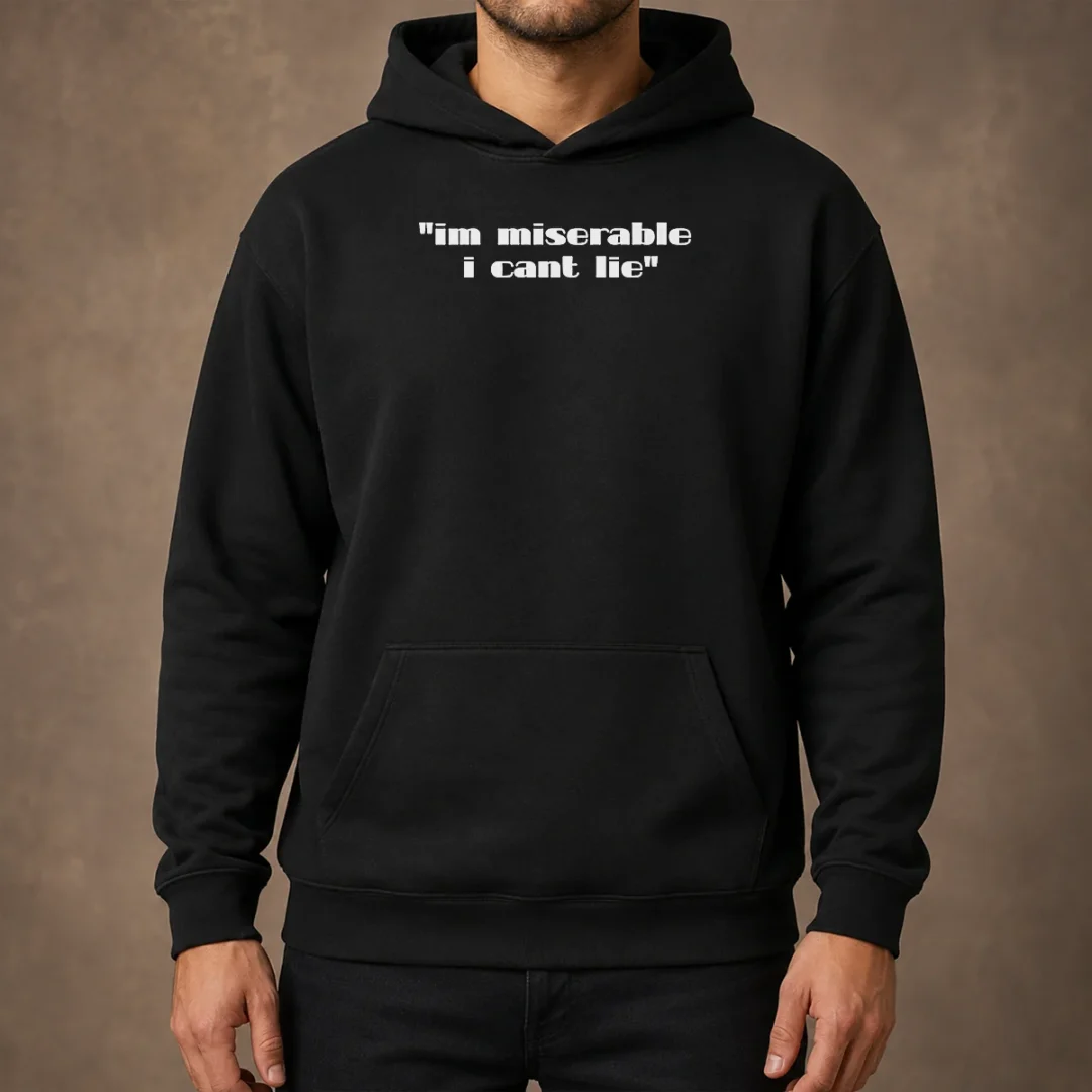 good-im-miserable-i-cant-lie-hoodie Good Im Miserable I Cant Lie Hoodie in black, featuring front pocket and adjustable drawstring hood