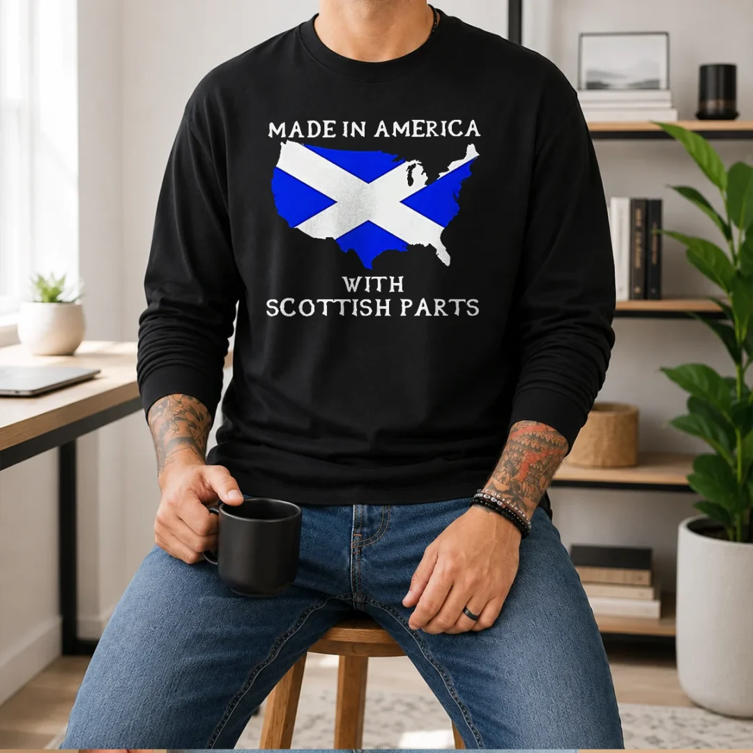 good-made-in-america-with-scottish-parts-long-sleeve-shirt Good Made In America With Scottish Parts Long Sleeve Shirt