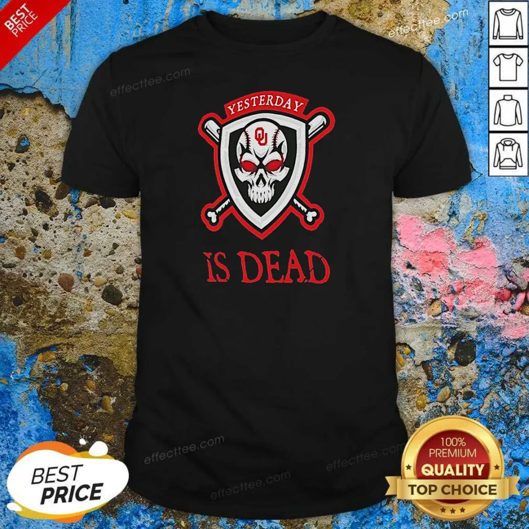 good-officials-yesterday-is-dead-oklahoma-sooners-baseball-skull-shirt-optimized Good Officials Yesterday Is Dead Oklahoma Sooners Baseball Skull