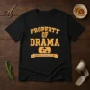 Good Property Of Drama Athletic Dept NY t shirt in classic crew neck style with printed athletic department logo