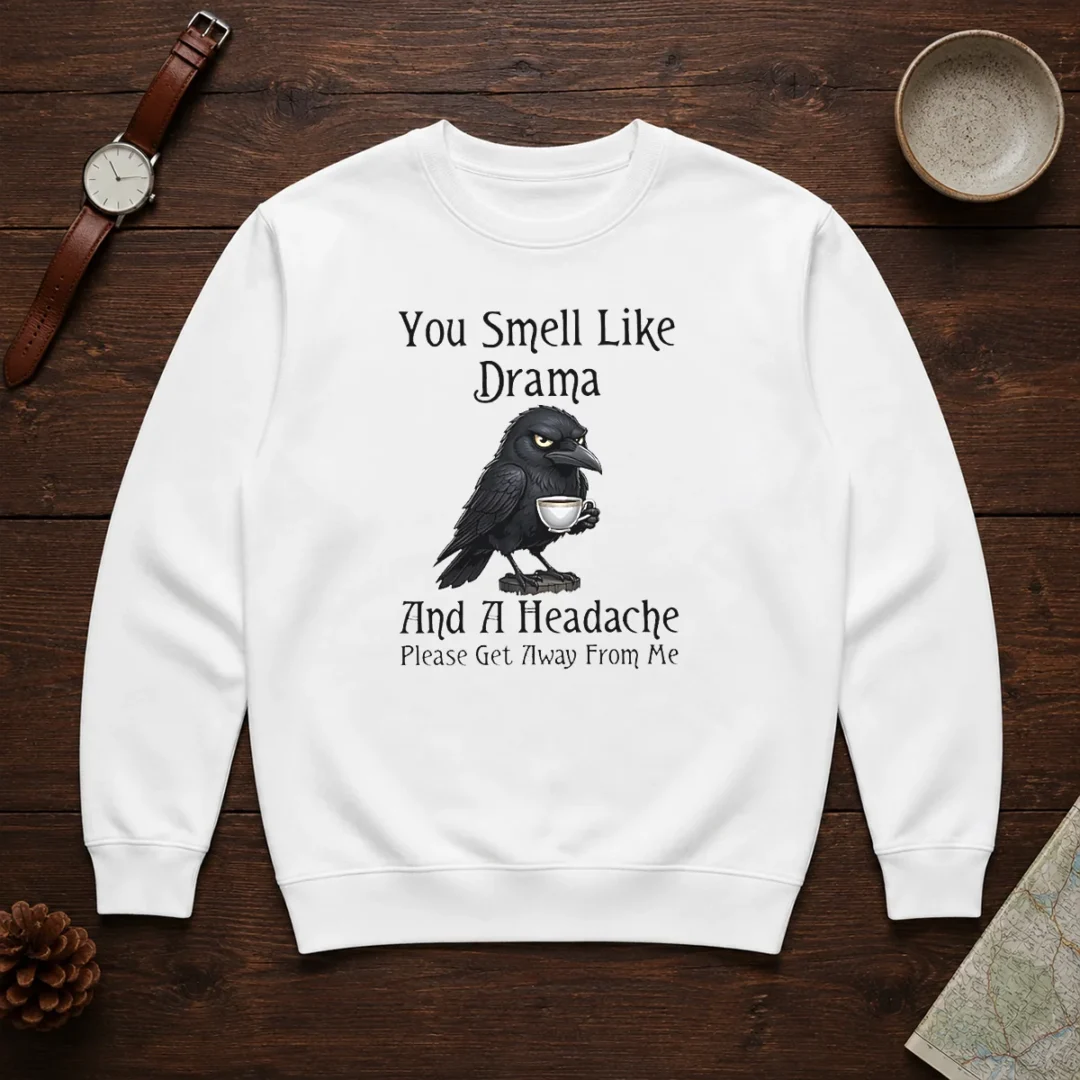 good-sarcastic-bird-lovers-you-smell-like-drama-and-a-headache-get-away-from-me-sweater Good Sarcastic Bird Lovers You Smell Like Drama And A Headache Get Away From Me Sweater