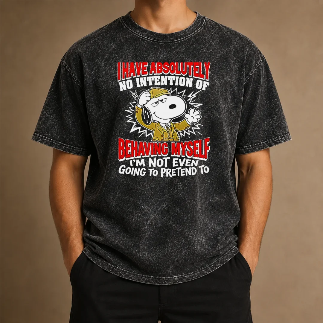 good-snoopy-i-have-absolutely-no-intention-of-behaving-myself-i-m-not-even-going-to-pretend-to-washed-t-shirt Good Snoopy I Have Absolutely No Intention Of Behaving Myself I'M Not Even Going To Pretend To printed on a soft washed t shirt in neutral tones