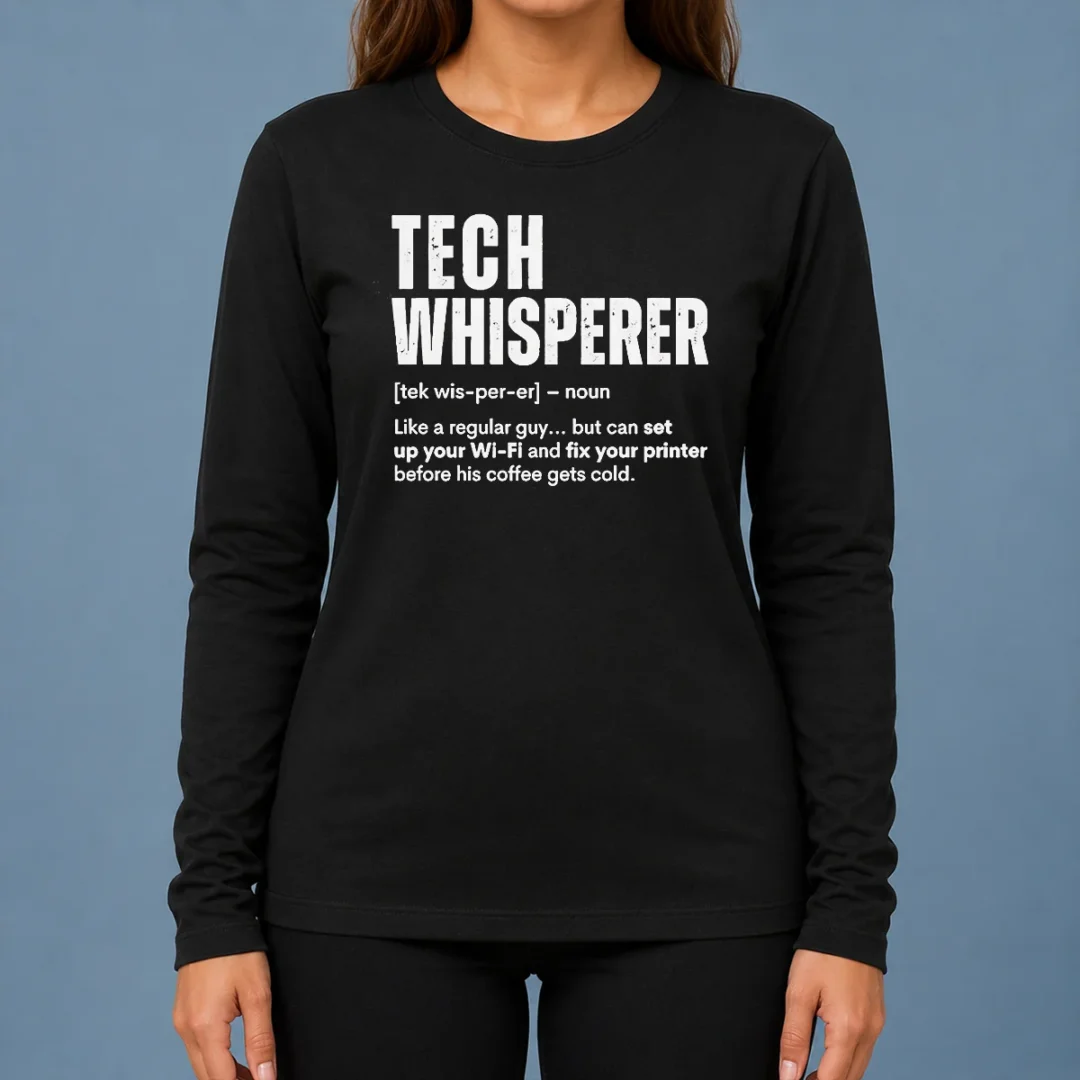 good-tech-whisperer-definition-funny-it-support-quote-long-sleeve-shirt Good Tech Whisperer Definition Funny IT Support Quote Long Sleeve Shirt