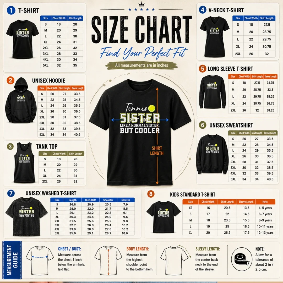 good-tennis-sister-like-a-normal-sister-but-cooler-size-chart Size chart for Good Tennis Sister Like A Normal Sister But Cooler with measurements in inches and centimeters
