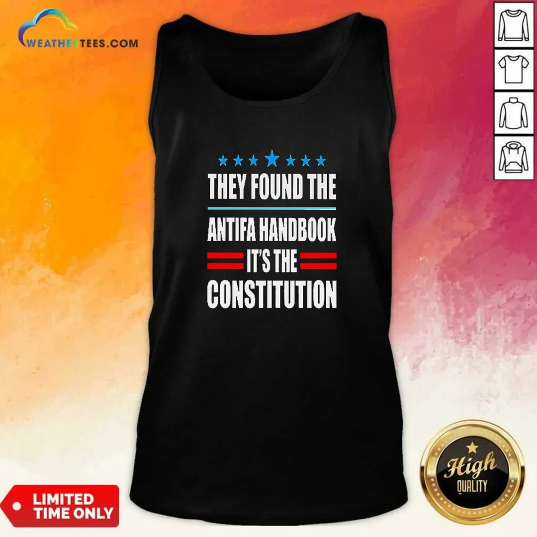 good-they-found-the-antifa-handbook-it-s-the-constitution-bold-statement-text-tank-top Good They Found The Antifa Handbook It'S The Constitution Bold Statement Text Tank Top