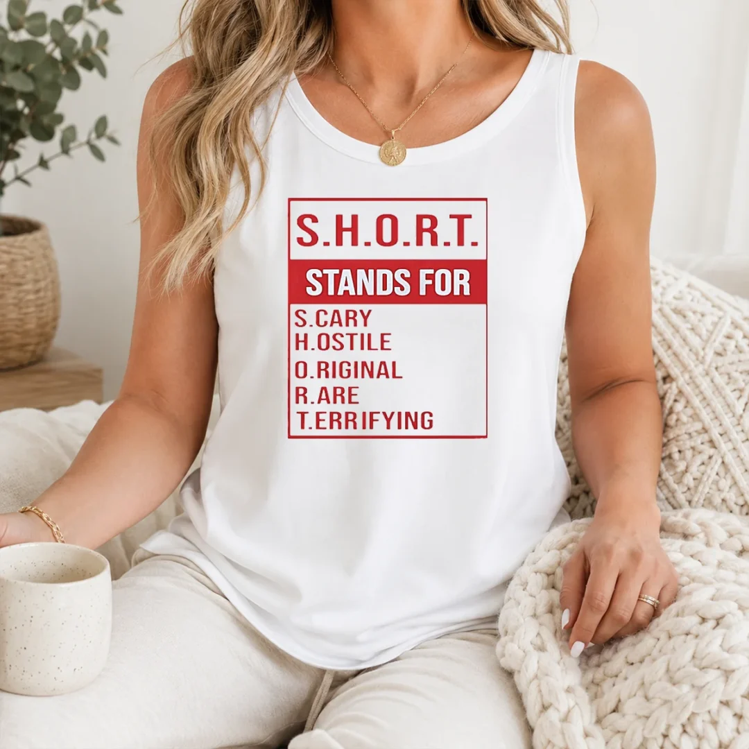 Good Top SHORT Stands For Scary Hostile Original Rare Terrifying Tank Top Good Top SHORT Stands For Scary Hostile Original Rare Terrifying Tank Top