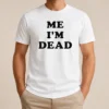 Good Touch Me I'M Dead Slogan Funny Goth Humor