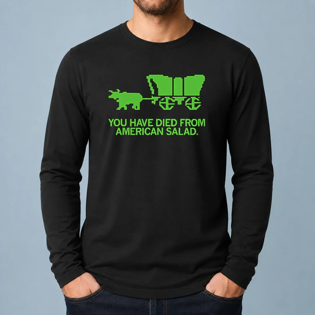good-you-have-died-long-sleeve-shirt Good You Have Died Long Sleeve Shirt featuring bold text design on comfortable cotton fabric