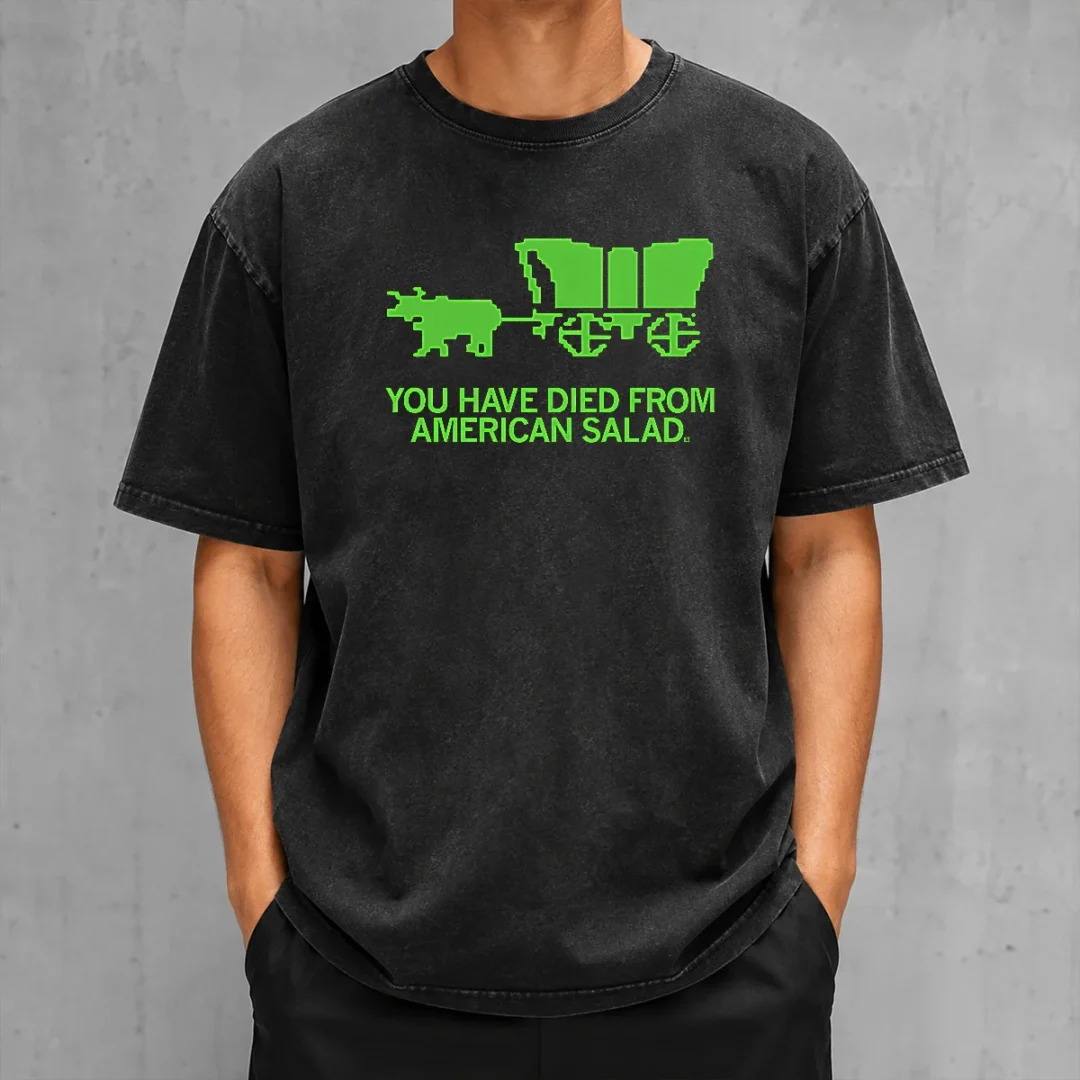 good-you-have-died-washed-t-shirt Good You Have Died Washed T-Shirt