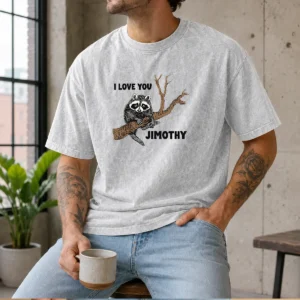 Pretty I Love You Jimothy Washed T-Shirt