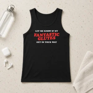 Official Fantastic Glutes Tank Top