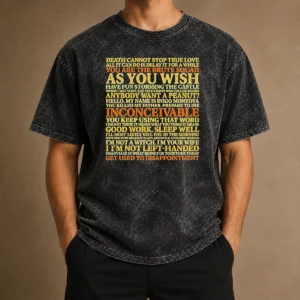 Original Top The Princess Bride Movie Quotes Collage Washed T Shirt featuring iconic quotes printed on a soft, faded fabric tee