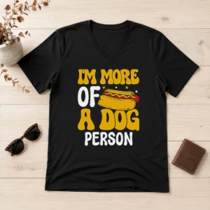 Pretty Hotdog Lover I'M More A Dog Person V-Neck Shirt