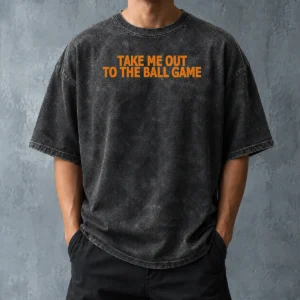 Hot Take Me Out To The Ball Game Baseball Stadium Washed T Shirt in soft washed cotton fabric, front print visible