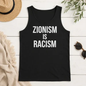 Nice Zionism Is Racism Tank Top
