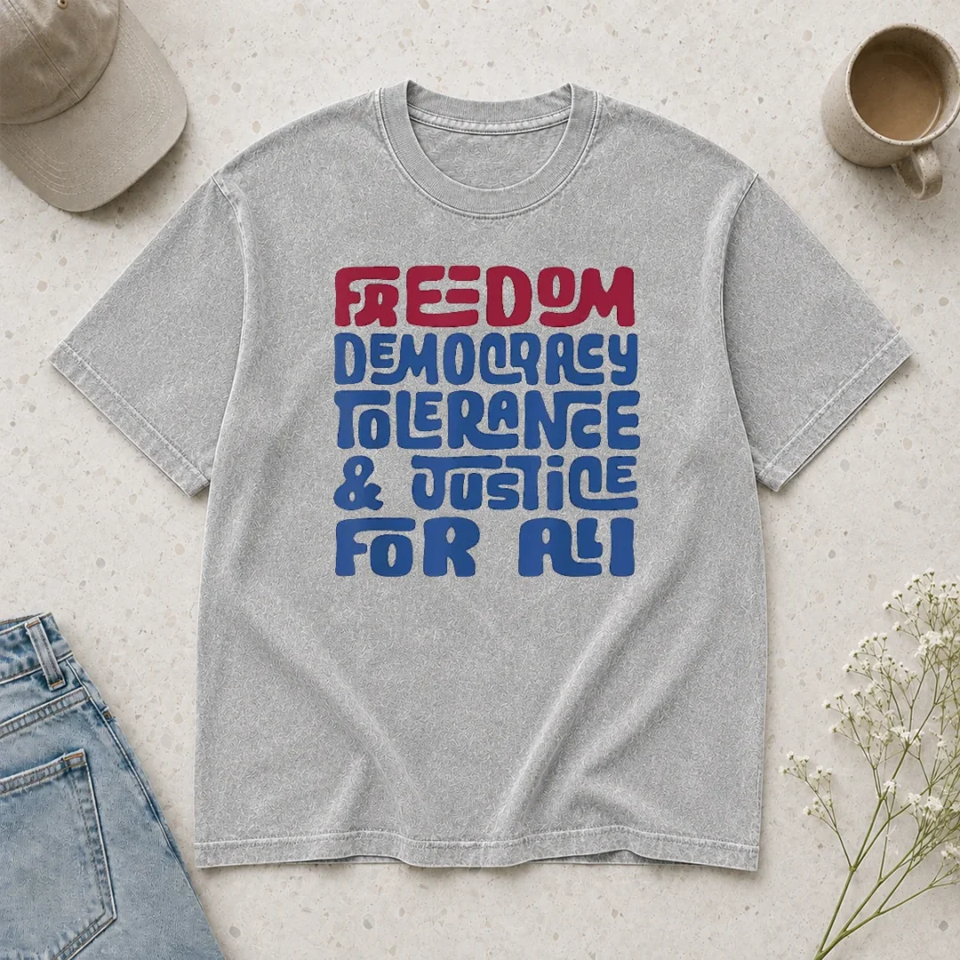 happy-freedom-democracy-tolerance-justice-for-all-washed-t-shirt Happy Freedom Democracy Tolerance Justice For All Washed T-Shirt