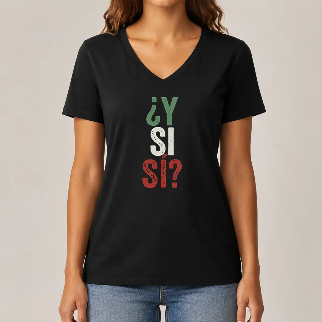 happy-funny-y-si-s-mexico-v-neck-shirt Happy Funny Y SI SÍ Mexico V-Neck Shirt