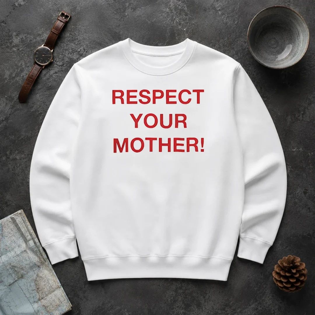 Happy Good Shania Twain Respect Your Mother Sweater Happy Good Shania Twain Respect Your Mother Sweater