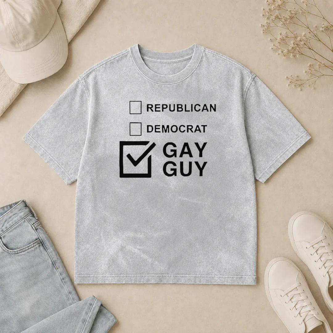 Happy Nice Gay Guy Republican Democrat Ballot Election Checkbox Humor Washed T Shirt Happy Nice Gay Guy Republican Democrat Ballot Election Checkbox Humor on a soft washed t shirt in light gray color