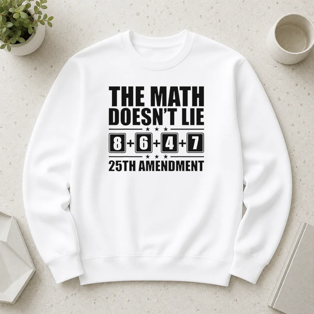 happy-nice-the-math-does-not-lie-8-plus-6-plus-4-plus-7-25th-amendment-politics-sweater-1 Happy Nice The Math Does Not Lie 8 Plus 6 Plus 4 Plus 7 25th Amendment Politics sweater in dark gray, front view
