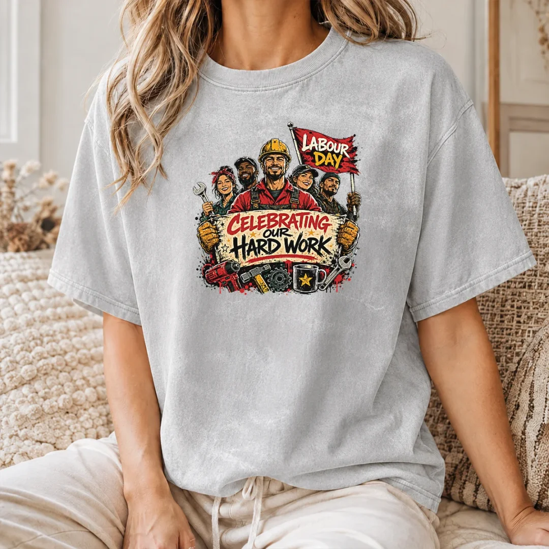 Happy Original Labour Day Celebration For Proud Workers Washed T Shirt Happy Original Labour Day Celebration For Proud Workers Washed T-Shirt