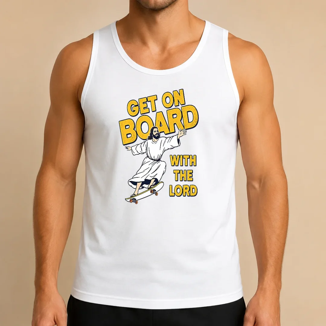 happy-perfect-get-on-board-with-the-lord-skateboarding-tank-top Happy Perfect Get On Board With The Lord Skateboarding Tank Top
