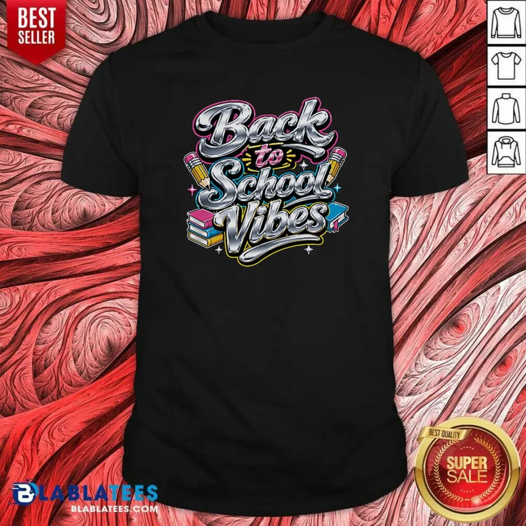 hot-back-to-school-vibes-y2k-shirt-optimized-2-1 Hot Back To School Vibes Y2K