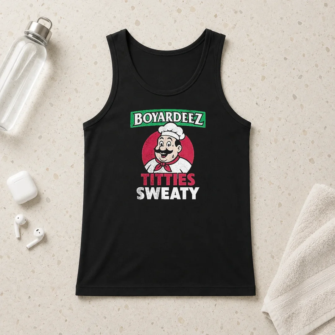 hot-boyardeez-titties-sweaty-tank-top Hot Boyardeez Titties Sweaty Tank Top