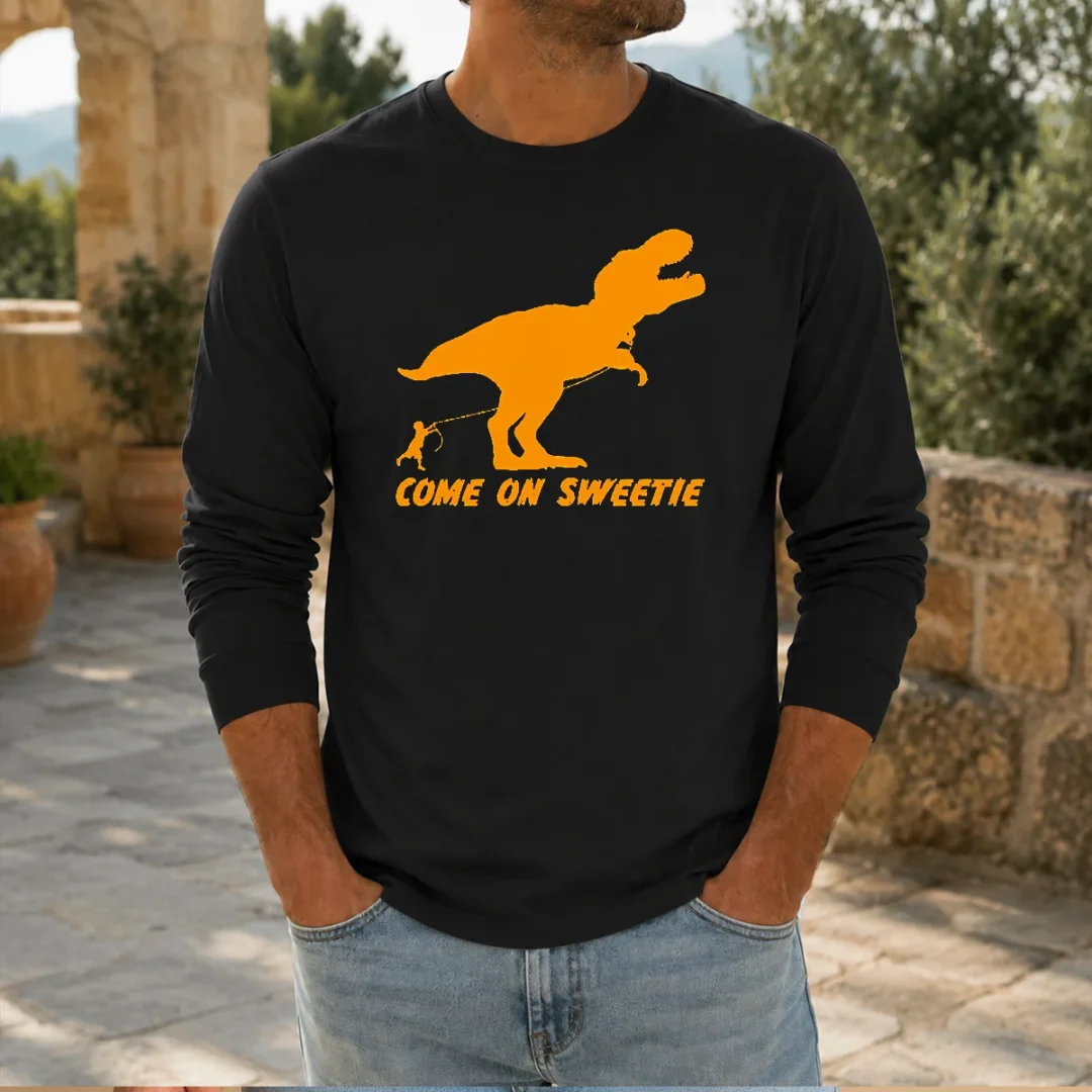 hot-come-on-sweetie-funny-jurassic-geek-long-sleeve-shirt Hot Come On Sweetie Funny Jurassic Geek Long Sleeve Shirt