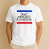 Hot Don'T Mess With Immigrants