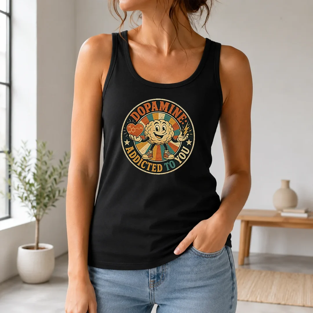 Hot Dopamine Addicted To You Vintage Badge Tank Top Hot Dopamine Addicted To You Vintage Badge Tank Top