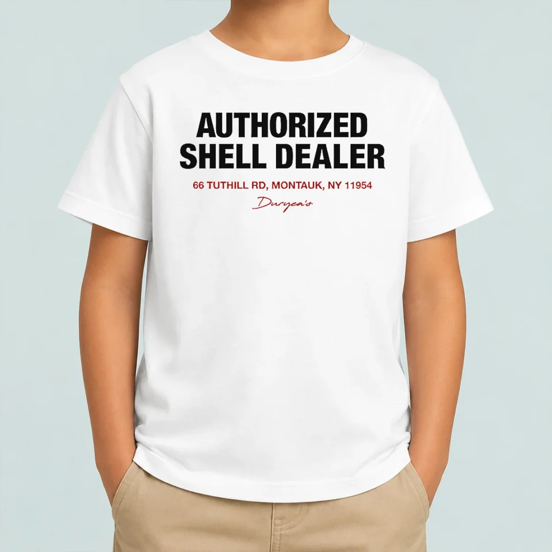 hot-duryea-s-authorized-shell-dealer-sign-66-tuthill-road-montauk-new-york-kids-t-shirt-2 Hot Duryea'S Authorized Shell Dealer Sign 66 Tuthill Road Montauk New York Kids T-Shirt