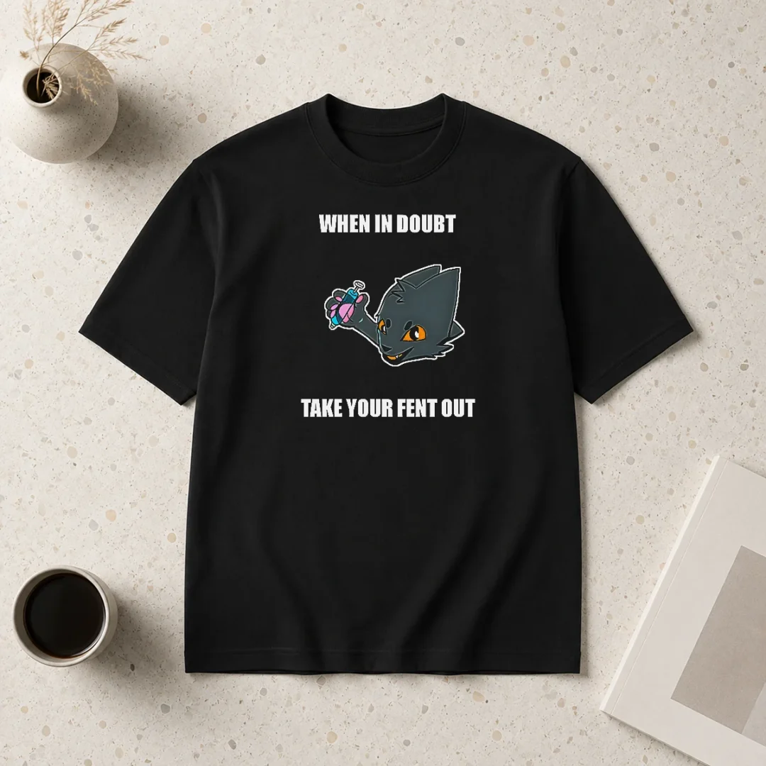hot-expie-casualties-unknown-when-in-doubt-take-your-fent-out-t-shirt-1 Hot Expie Casualties Unknown When In Doubt Take Your Fent Out t shirt in black, front view with bold white text design