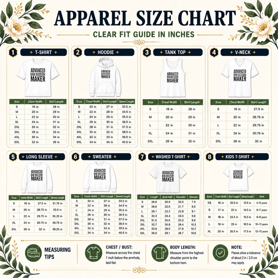 hot-funny-advanced-bad-decision-maker-size-chart Size chart for Hot Funny Advanced Bad Decision Maker showing measurements in inches and centimeters