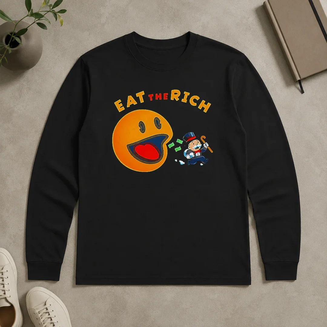 Hot Funny Pac Man Eat The Rich Long Sleeve Shirt Hot Funny Pac Man Eat The Rich Long Sleeve Shirt