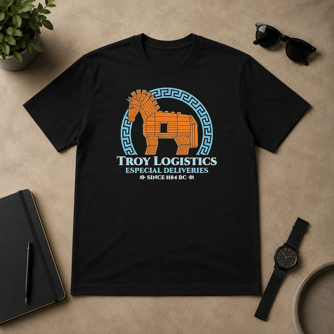 Hot Funny Troy Logistics Especial Deliveries Since 1184 BC T Shirt Hot Funny Troy Logistics Especial Deliveries Since 1184 BC t shirt in classic fit with bold vintage print
