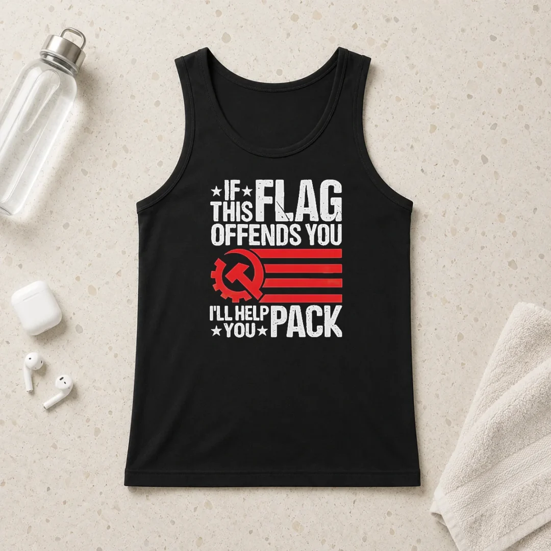 hot-if-this-flag-offends-you-i-ll-help-you-pack-flag-mashup-tank-top Hot If This Flag Offends You I'Ll Help You Pack Flag Mashup tank top showing bold text and flag design on sleeveless cotton fabric