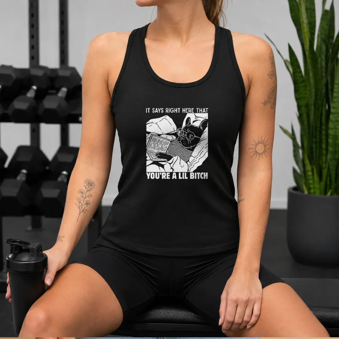 hot-it-says-right-here-that-you-re-a-lil-bitch-tank-top Hot It Says Right Here That You'Re A Lil Bitch Tank Top