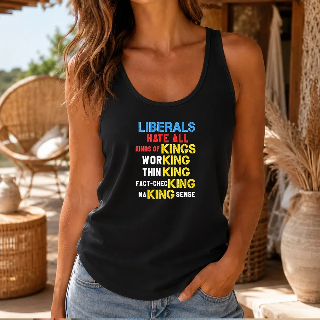 hot-liberals-hate-all-kinds-of-kings-working-thin-king-fact-checking-making-sense-tank-top Hot Liberals Hate All Kinds Of Kings Working Thin King Fact Checking Making Sense Tank Top