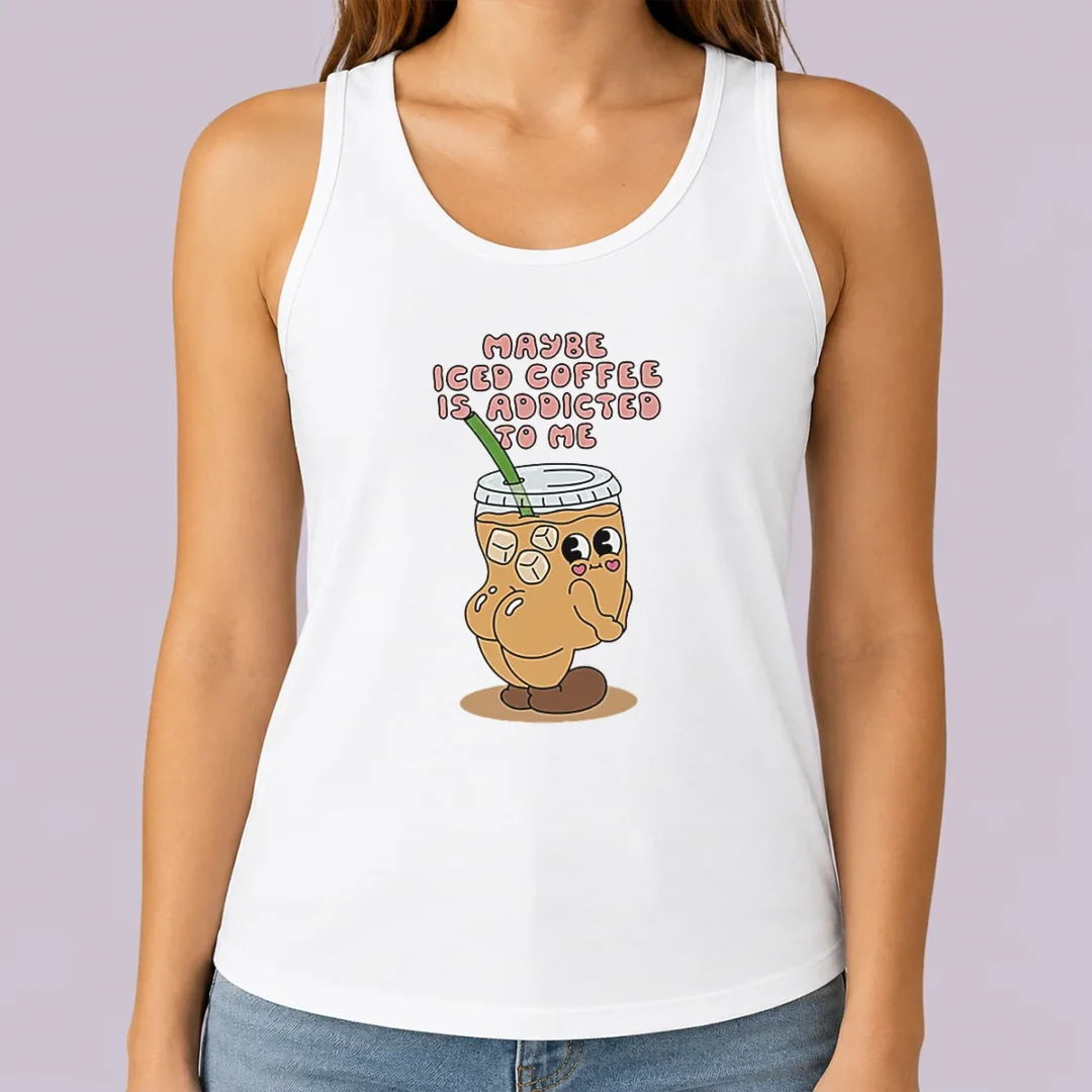 hot-maybe-iced-coffee-is-addicted-to-me-caffeine-addict-tank-top Hot Maybe Iced Coffee Is Addicted To Me Caffeine Addict Tank Top