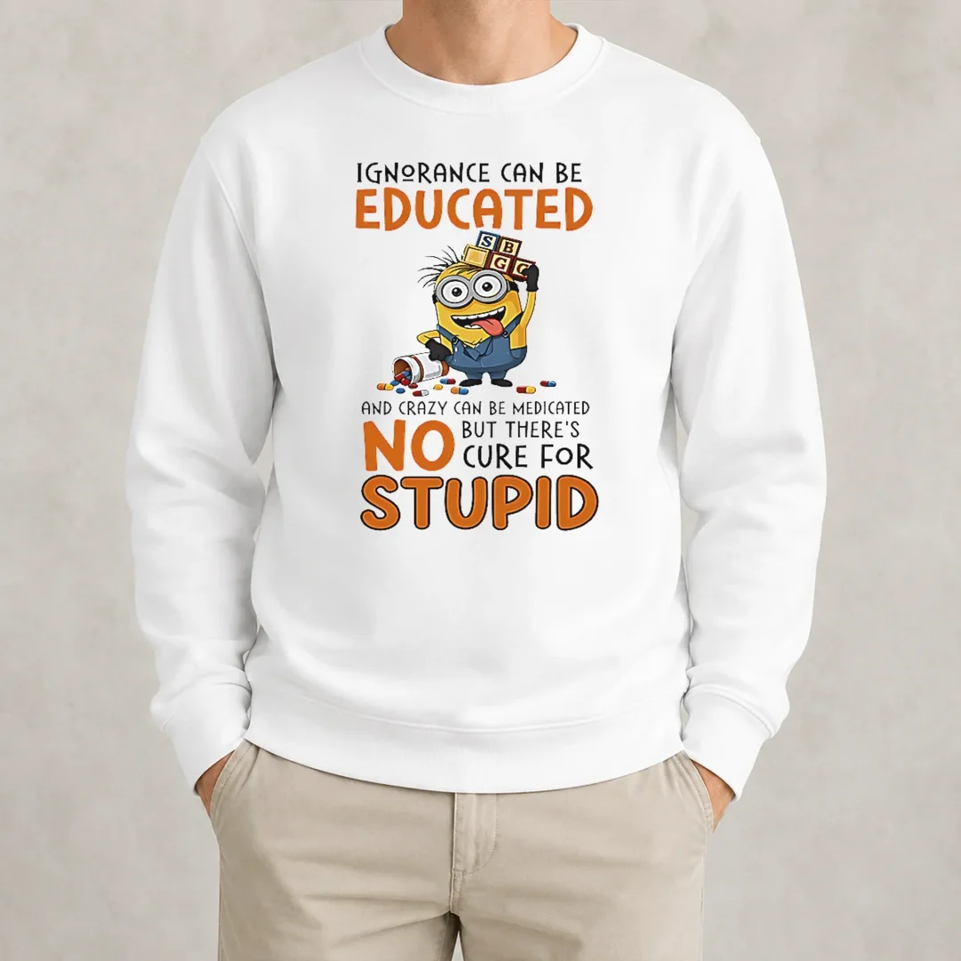 hot-minion-despicable-me-ignorance-can-be-educated-and-crazy-can-be-medicated-sweater Hot Minion Despicable Me Ignorance Can Be Educated And Crazy Can Be Medicated Sweater